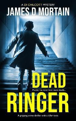 Dead Ringer(English, Paperback, Mortain James D)
