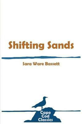 Shifting Sands(English, Paperback, Bassett Sara Ware)
