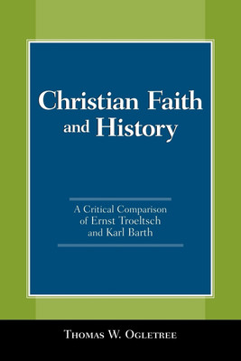 Christian Faith and History(English, Paperback, Ogletree Thomas W.)