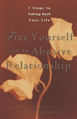 Free Yourself from an Abusive Relationship(English, Paperback, Kraus Richard)
