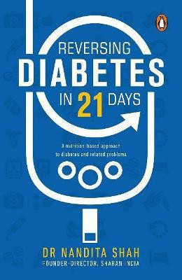 Reversing Diabetes in 21 Days(English, Paperback, unknown)