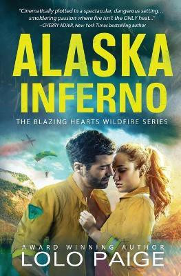Alaska Inferno(English, Paperback, Paige Lolo)
