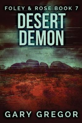 Desert Demon(English, Paperback, Gregor Gary)