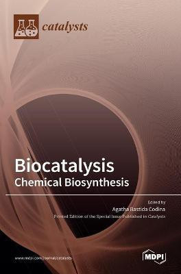 Biocatalysis(English, Hardcover, unknown)
