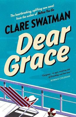 Dear Grace(English, Paperback, Swatman Clare)