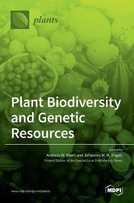 Plant Biodiversity and Genetic Resources(English, Hardcover, unknown)