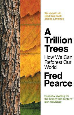 A Trillion Trees(English, Paperback, Pearce Fred)