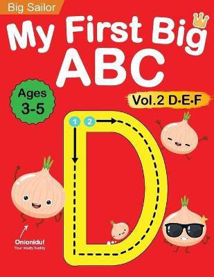 My First Big ABC Book Vol.2(English, Paperback, Edu Big Sailor)