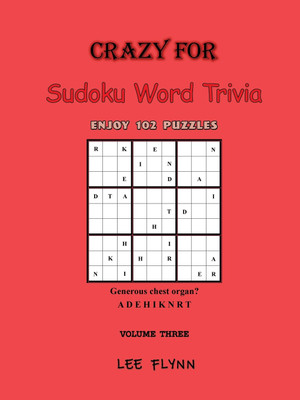 Crazy For Sudoku Word Trivia(English, Paperback, Flynn Lee)