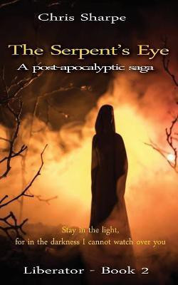 The Serpent's Eye(English, Paperback, Sharpe Chris)