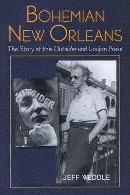 Bohemian New Orleans(English, Paperback, Weddle Jeff)