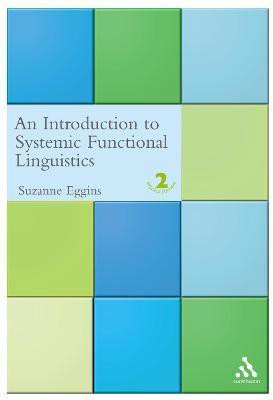 Introduction to Systemic Functional Linguistics(English, Paperback, Eggins Suzanne Dr)