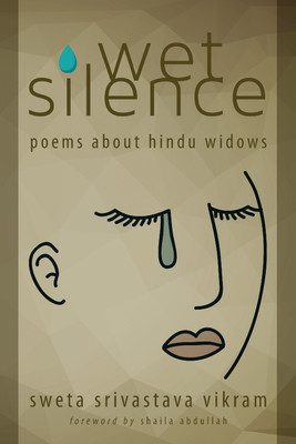 Wet Silence(English, Paperback, Vikram Sweta Srivastava)