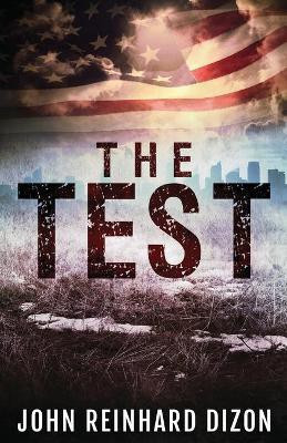The Test(English, Paperback, Dizon John Reinhard)