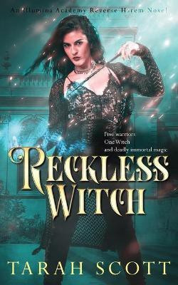 Reckless Witch(English, Paperback, Scott Tarah)