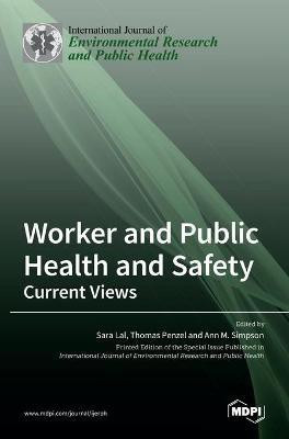 Worker and Public Health and Safety(English, Hardcover, unknown)