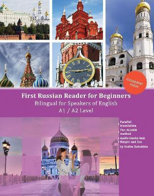 First Russian Reader for Beginners(English, Paperback, Zubakhin Vadim)