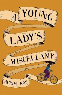 A Young Lady's Miscellany(English, Paperback, unknown)