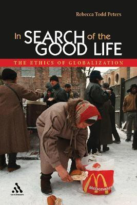 In Search of the Good Life(English, Paperback, Peters Rebecca Todd Professor)