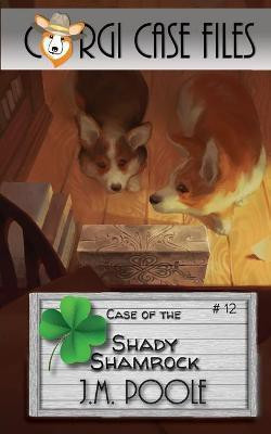Case of the Shady Shamrock(English, Paperback, Poole Jeffrey M)