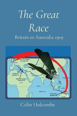 The Great Race(English, Paperback, Holcombe Colin)