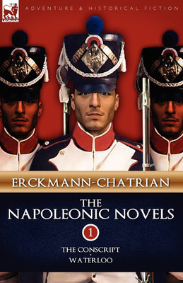 The Napoleonic Novels(English, Paperback, Erckmann-Chatrian)