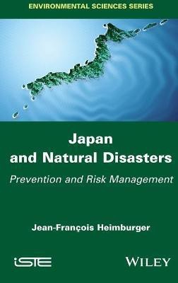 Japan and Natural Disasters(English, Hardcover, Heimburger Jean-Francois)