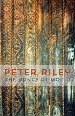 The Dance at Mociu(English, Paperback, Riley Peter)