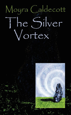 The Silver Vortex(English, Paperback, Caldecott Moyra)