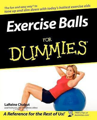 Exercise Balls For Dummies(English, Paperback, Chabut LaReine)