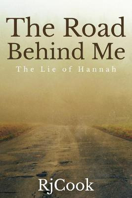 The Road Behind Me(English, Paperback, Cook Rj)