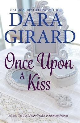 Once Upon A Kiss(English, Paperback, Girard Dara)