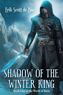 Shadow of the Winter King(English, Paperback, De Bie Erik Scott)
