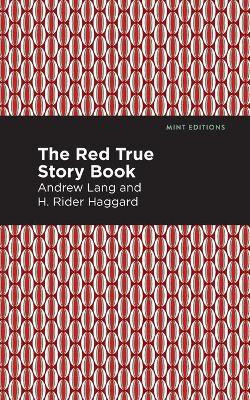 The Red True Story Book(English, Paperback, Lang Andrew)