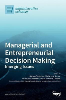 Managerial and Entrepreneurial Decision Making(English, Hardcover, unknown)