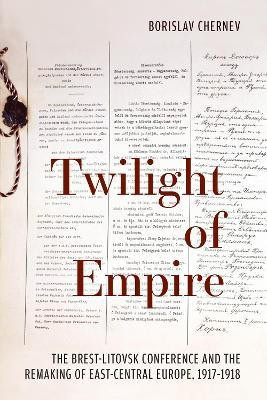 Twilight of Empire(English, Electronic book text, Chernev Borislav)