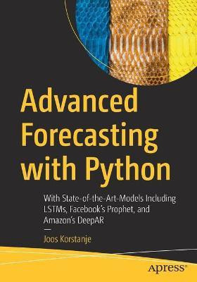Advanced Forecasting with Python(English, Paperback, Korstanje Joos)