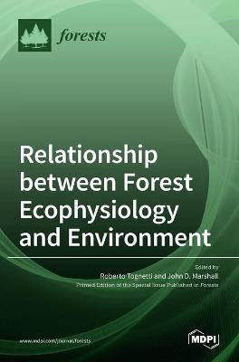 Relationship between Forest Ecophysiology and Environment(English, Hardcover, unknown)