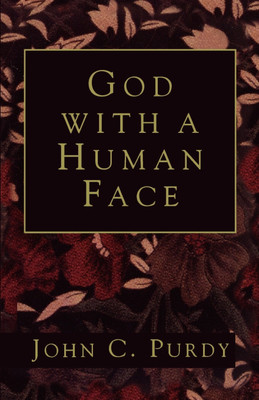 God with a Human Face(English, Paperback, Purdy John C.)