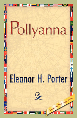 Pollyanna(English, Paperback, Porter Eleanor H)