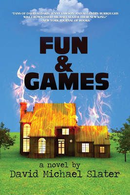 Fun & Games(English, Paperback, Slater David Michael)