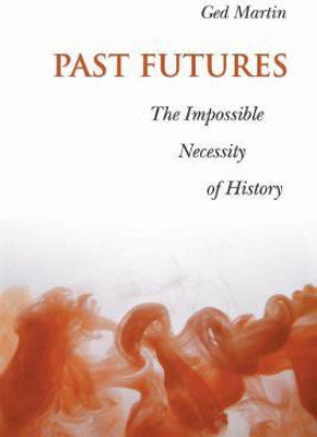 Past Futures(English, Paperback, Martin Ged)