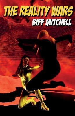 The Reality Wars(English, Paperback, Mitchell Biff)