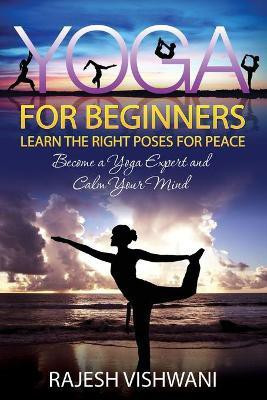 Yoga for Beginners(English, Paperback, Vishwani Rajesh)