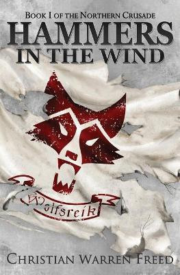 Hammers in the Wind(English, Paperback, Freed Christian Warren)