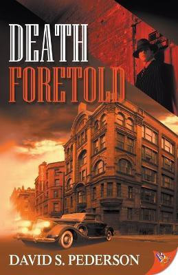 Death Foretold(English, Paperback, Pederson David S)