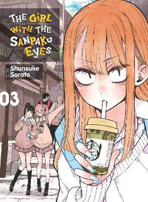 The Girl with the Sanpaku Eyes, Volume 3(English, Paperback, Sorato Shunsuke)