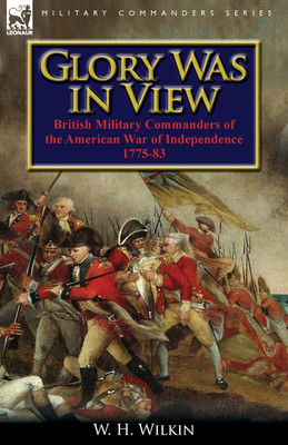 Glory Was in View(English, Paperback, Wilkin W H)