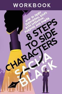 8 Steps to Side Characters(English, Paperback, Black Sacha)