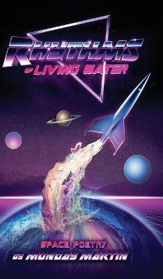 Rhythms of Living Water(English, Hardcover, Martin Munday)